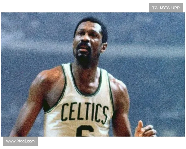 NBA将永久退役6号球衣 以纪念传奇球星比尔-拉塞尔 NBA将永久退役6号球衣 以纪念传奇球星比尔-拉塞尔